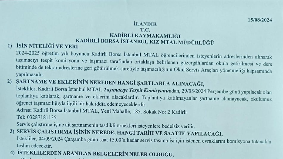 Okulumuz Taşımacıyı Tespit Komisyonunun 2024/2025 Eğitim/Öğretim Yılı Taşımacıyı Tespit İlanı